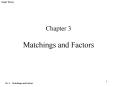 Matchings and Factors PowerPoint PPT Presentation