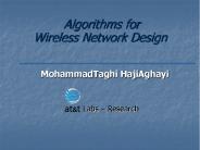 Algorithms for Wireless Network Design