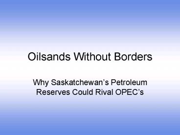 Oilsands Without Borders
