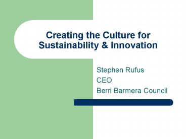 Creating the Culture for Sustainability