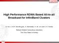 High Performance RDMA Based Alltoall Broadcast for InfiniBand Clusters PowerPoint PPT Presentation