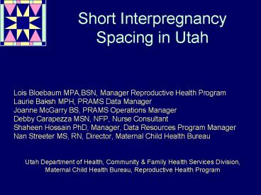 Short Interpregnancy Spacing in Utah