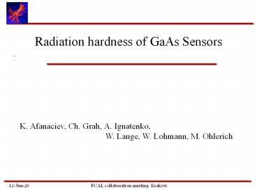 Radiation hardness of GaAs Sensors