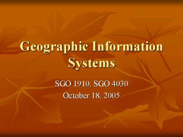 Geographic Information Systems