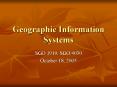 Geographic Information Systems PowerPoint PPT Presentation