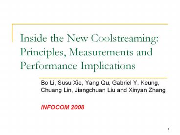 Inside the New Coolstreaming: Principles, Measurements and Performance Implications