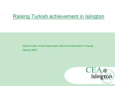Raising Turkish achievement in Islington