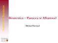 Biometrics Panacea or Albatross PowerPoint PPT Presentation