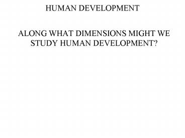 HUMAN DEVELOPMENT