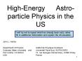 HighEnergy Astroparticle Physics in the US PowerPoint PPT Presentation