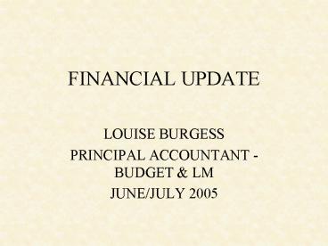 FINANCIAL UPDATE
