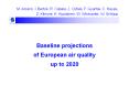 Baseline projections of European air quality up to 2020 PowerPoint PPT Presentation