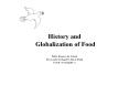 History and  Globalization of Food PowerPoint PPT Presentation