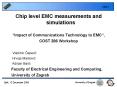 Chip level EMC measurements and simulations PowerPoint PPT Presentation