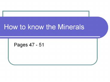 How to know the Minerals