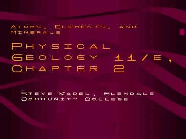 Powerpoint Presentation Physical Geology, 10e