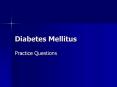 Diabetes Mellitus PowerPoint PPT Presentation