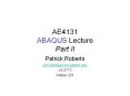 AE4131 ABAQUS Lecture Part II PowerPoint PPT Presentation