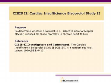 CIBIS II: Cardiac Insufficiency Bisoprolol Study II