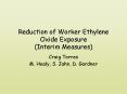 Reduction of Worker Ethylene Oxide Exposure (Interim Measures) PowerPoint PPT Presentation