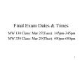 Final Exam Dates PowerPoint PPT Presentation
