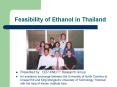 Feasibility of Ethanol in Thailand PowerPoint PPT Presentation