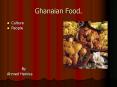 Ghanaian Food' PowerPoint PPT Presentation