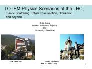 TOTEM Physics Scenarios at the LHC;