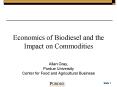 Economics of Biodiesel and the Impact on Commodities PowerPoint PPT Presentation