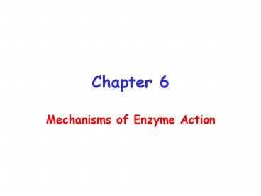 Mechanisms of Enzyme Action