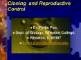 Cloning and Reproductive Control PowerPoint PPT Presentation