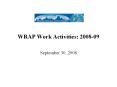 WRAP Work Activities: 2008-09 PowerPoint PPT Presentation
