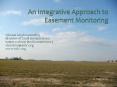 An Integrative Approach to Easement Monitoring PowerPoint PPT Presentation