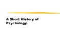 A Short History of Psychology PowerPoint PPT Presentation