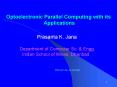 Optoelectronic Parallel Computing with its Applications PowerPoint PPT Presentation