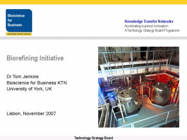 Biorefining Initiative