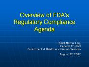 Overview of FDA's Regulatory Compliance Agenda