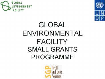 GLOBAL ENVIRONMENTAL FACILITY