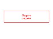 Sugars 102909
