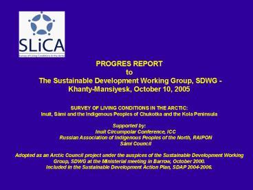 Survey of Living Conditions in the Arctic