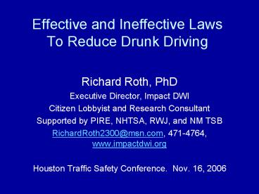 Effective and Ineffective Laws To Reduce Drunk Driving