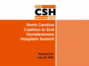North Carolina Coalition to End Homelessness Hospitals Summit