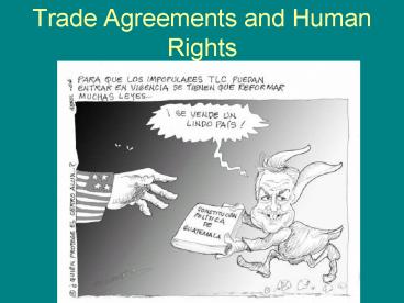 Trade Agreements and Human Rights