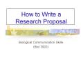 How to Write a Research Proposal PowerPoint PPT Presentation