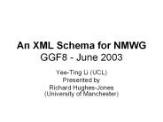 An XML Schema for NMWG GGF8 - June 2003