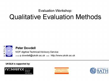 Evaluation Workshop: Qualitative Evaluation Methods