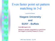 Even faster point set pattern matching in 3-d