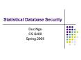 Statistical Database Security PowerPoint PPT Presentation