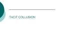 TACIT COLLUSION PowerPoint PPT Presentation