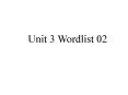 Unit 3 Wordlist 02 PowerPoint PPT Presentation